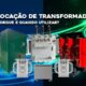 Locação de Transformadores