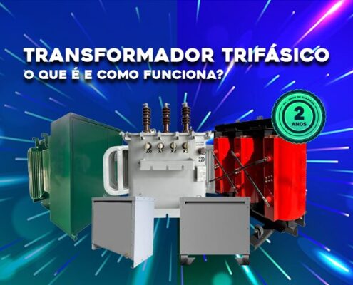 O que é um Transformador Trifásico