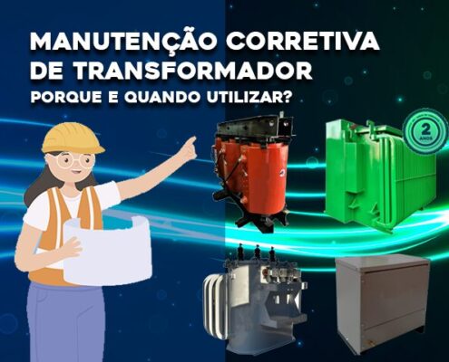 Manutenção Corretiva de Transformador