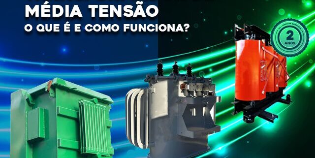 O que é um Transformador de Média Tensão