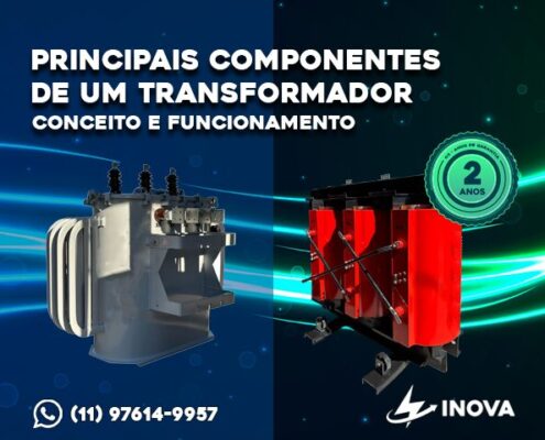 Principais Componentes de um Transformador