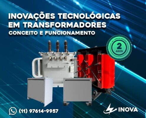 Inovações Tecnológicas em Transformadores