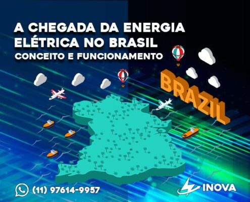 A Chegada da Energia Elétrica no Brasil