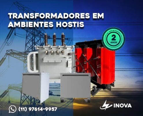 Transformadores em Ambientes Hostis
